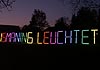 Lichtbuchstaben Durachgelände 2007