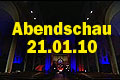 Abendschau, 21.01.2010